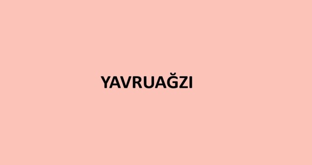 Yavruağzı Rengi Anlamı ve Özellikleri
